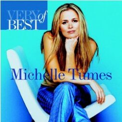 094637196823 Very Best Of Michelle Tumes