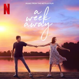 602435852867 A Week Away (Music From The Netflix Film)