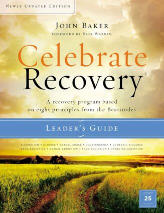 9780310082422 Celebrate Recovery Updated Leaders Guide