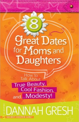 9780736961141 8 Great Dates For Moms And Daughters