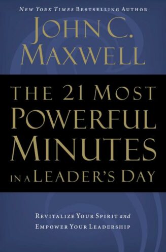 9780785289272 21 Most Powerful Minutes In A Leaders Day