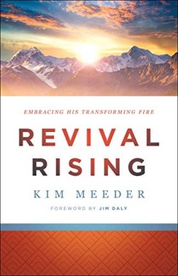 9780800799533 Revival Rising : Embracing His Transforming Fire