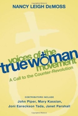 9780802412867 Voices Of The True Woman Movement