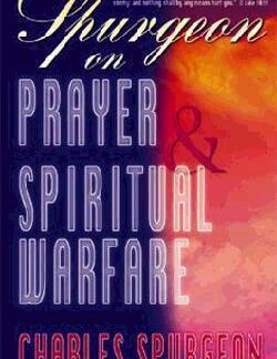 9780883685273 Spurgeon On Prayer And Spiritual Warfare