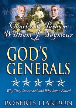 9780883689165 Gods Generals Charles F Parham And William J Seymour (DVD)