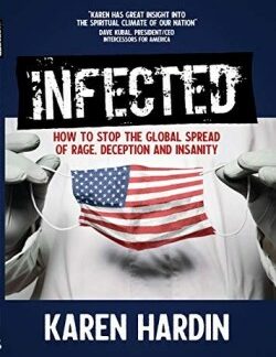 9780991157822 Infected : How To Stop The Global Spread Of Rage