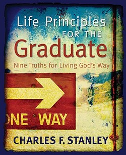 9781404186989 Life Principles For The Graduate