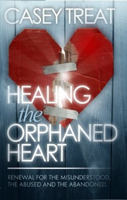 9781577944515 Healing The Orphaned Heart