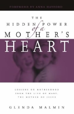 9781593830250 Hidden Power Of A Mothers Heart