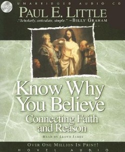 9781596443938 Know Why You Believe (Audio CD)