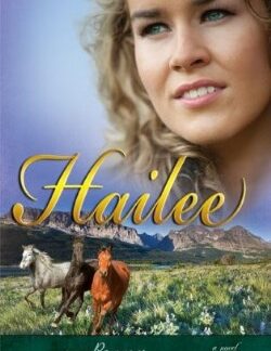9781603742184 Hailee : A Novel