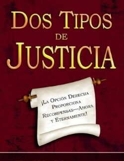 9781603742351 Dos Tipos De Justicia - (Spanish)