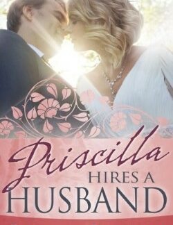 9781603747219 Priscilla Hires A Husband