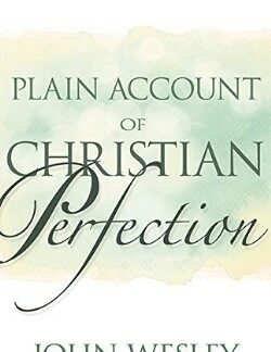 9781629113005 Plain Account Of Christian Perfection