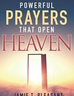 9781629119526 Powerful Prayers That Open Heaven