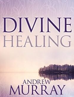 9781641231398 Divine Healing