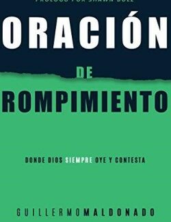 9781641231626 Oracion De Rompimiento - (Spanish)