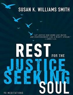 9781641233088 Rest For The Justice Seeking Soul