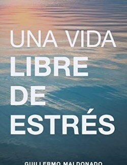 9781641233392 Vida Libre De Estres - (Spanish)