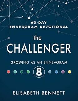 9781641235785 Challenger Growing As An Enneagram 8