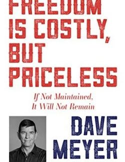 9781641237857 Freedom Is Costly But Priceless