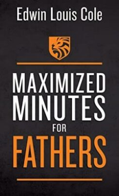 9781641238526 Maximized Minutes For Fathers