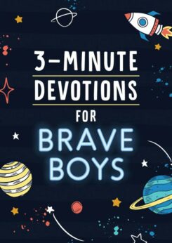 9781643527000 3 Minute Devotions For Brave Boys