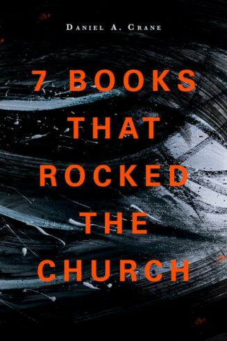 9781683071945 7 Books That Rocked The Church