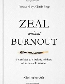 9781784980214 Zeal Without Burnout
