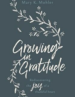 9781784982331 Growing In Gratitude