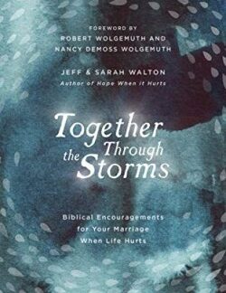 9781784984724 Together Through The Storms