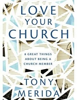 9781784986087 Love Your Church