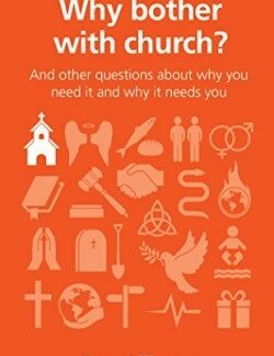 9781909559141 Why Bother With Church
