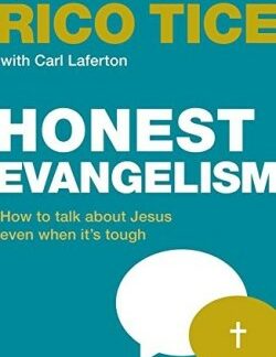 9781909919396 Honest Evangelism : How To Talk About Jesus Even When Its Tough