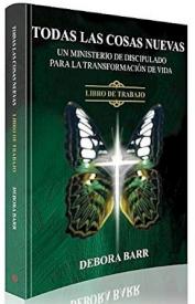 9781948794138 Todas Las Cosas Nuevas Libro D - (Spanish)