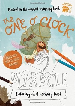 9781784982201 1 O Clock Miracle Coloring And Activity Book