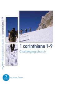 9781908317681 1 Corinthians 1-9 Challenging Church