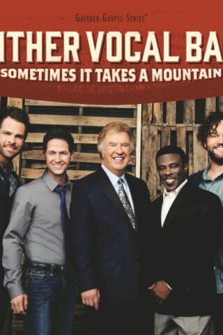 617884906320 Sometimes It Takes A Mountain