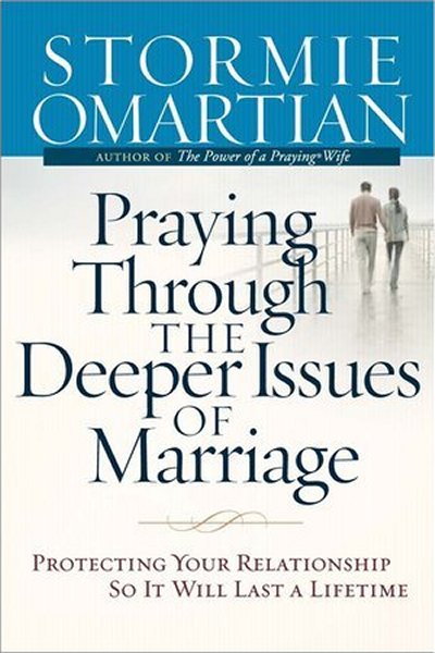 9780736920056 Praying Through The Deeper Issues Of Marriage
