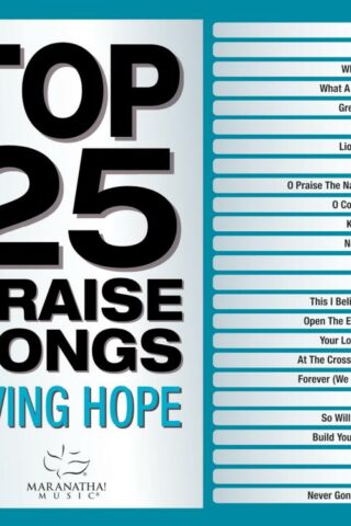738597269929 Top 25 Praise Songs - Living Hope