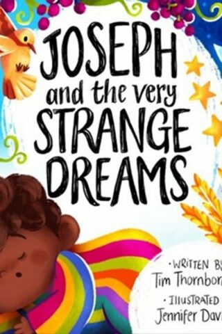 9781802541243 Joseph And The Very Strange Dreams