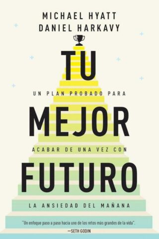 9798887694139 Tu Mejor Futuro - (Spanish)