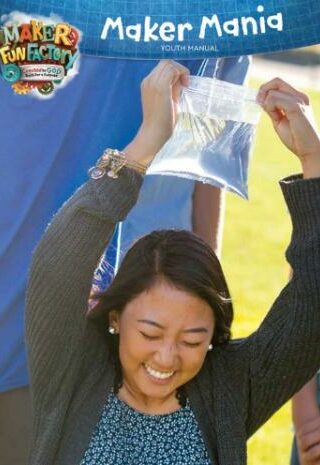 9781470744045 2017 VBS Maker Fun Factory Maker Mania Youth Leader Manual