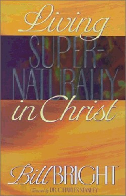 9781563991462 Living Supernaturally In Christ