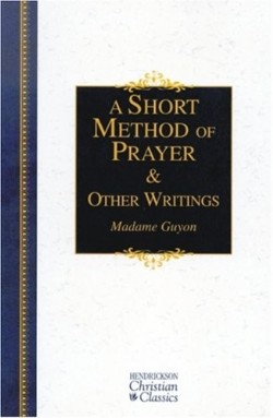 9781565637696 Short Method Of Prayer And Other Writings Super Saver