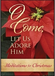 9781593174699 O Come Let Us Adore Him