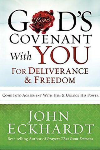 9781621365792 Gods Covenant With You For Deliverance And Freedom