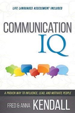 9781641232098 Communication IQ : A Proven Way To Influence