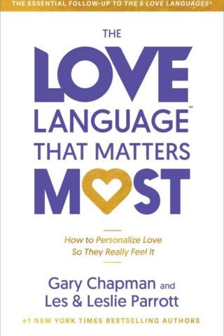 9780802438904 Love Language That Matters Most